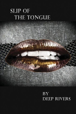 Slip Of The Tongue - 9781943159130