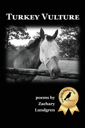 Turkey Vulture: Poems (The Birdy Poetry Prize) - 9781956578447
