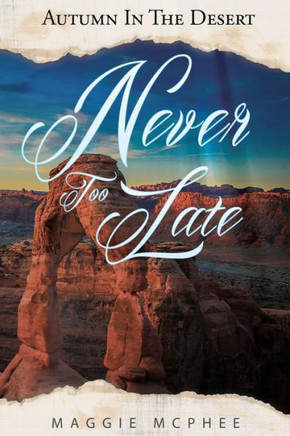 Never Too Late - 9781946014214