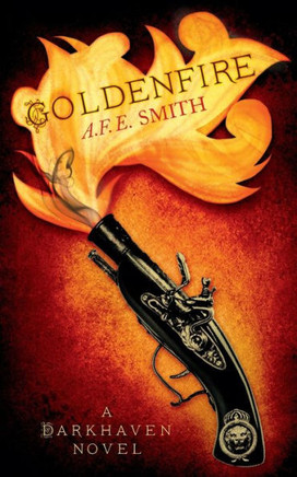 Goldenfire (The Darkhaven Novels) (Book 2)