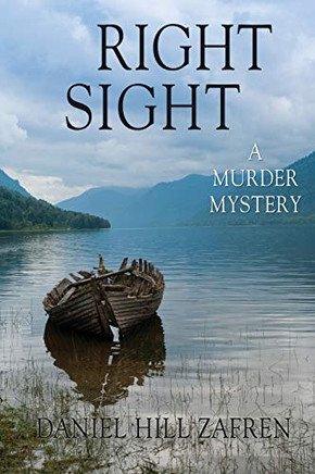Right Sight: A Murder Mystery