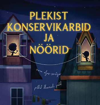 Plekist Konservikarbid Ja N??rid (Estonian Edition) - 9781990111129