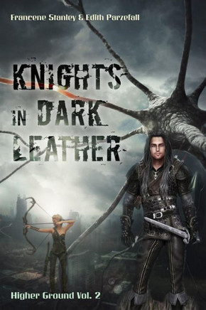 Knights in Dark Leather (Higher Ground)