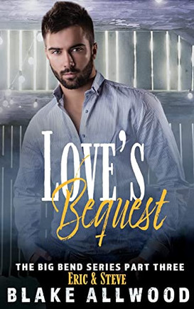 Love's Bequest: A Paranormal Romantic Suspense