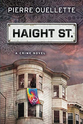 Haight St : A Crime Novel