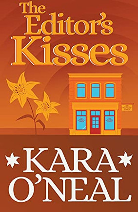 The Editor's Kisses (Texas Brides Of Pike's Run)
