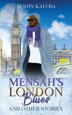 Mensah's London Blues And Other Stories - 9781914287046