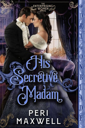 His Secretive Madam (Enterprising Women) - 9781961275553