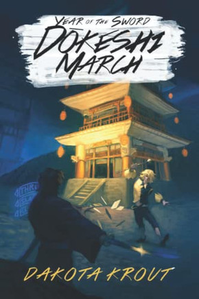 Dokeshi March: A Litrpg Cultivation Saga