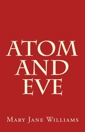 Atom and Eve