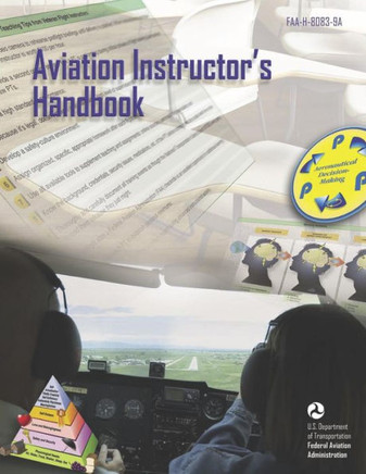 Aviation Instructor's Handbook:FAA-H-8083-9A
