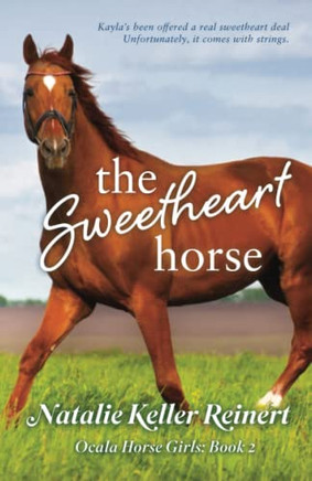 The Sweetheart Horse (Ocala Horse Girls)