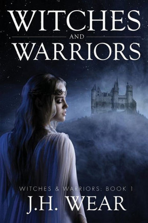 Witches And Warriors