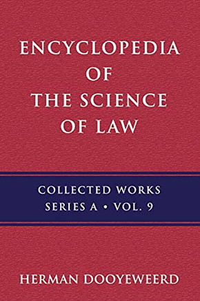 Encyclopedia Of The Science Of Law: History Of The Concept Of Encyclopedia And Law