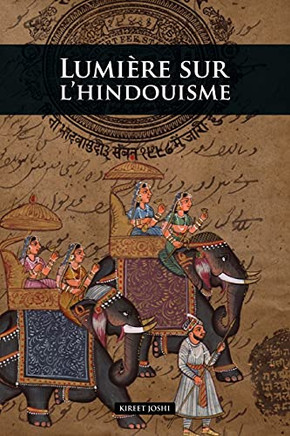 Lumiere Sur L'Hindouisme (French Edition)