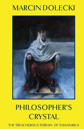 Philosopher's Crystal: Treacherous Terrain Of Tassatarius Philosopher's Crystal: Treacherous Terrain Of Tassatarius