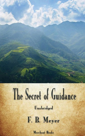 The Secret Of Guidance - 9781603868884
