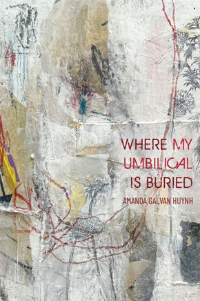 Where My Umbilical Is Buried - 9781951979430