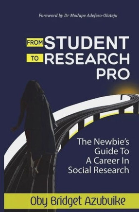From student to research pro: The newbie's guide to a career in social research