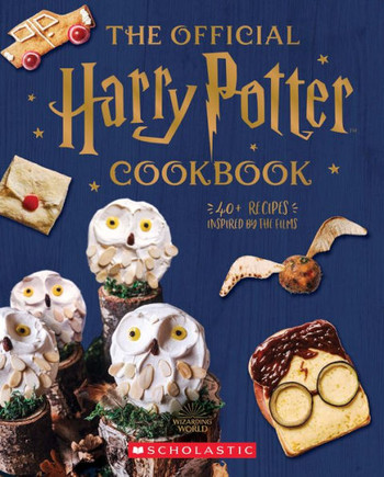 The Official Harry Potter Cookbook: 40+ Recipes Inspired By The Films