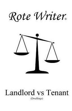 Landlord Vs Tenant: Dwellings