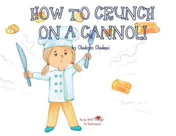 A, Z, and Things in Between: How to Crunch on a Cannoli