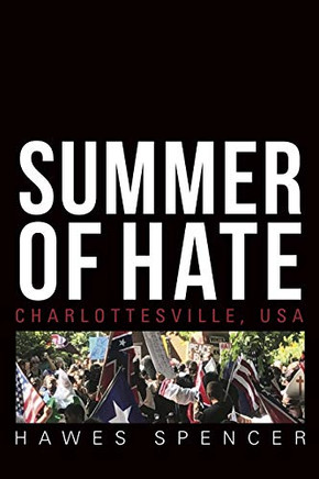 Summer Of Hate: Charlottesville, Usa