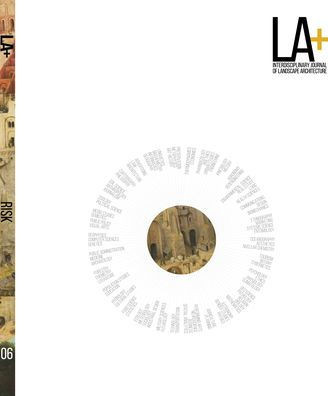 Risk : Interdisciplinary Journal Of Landscape Architecture
