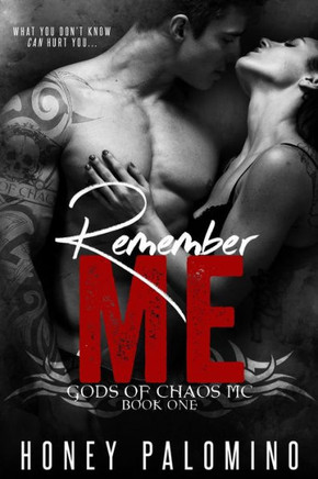 Remember Me: Gods Of Chaos Mc