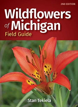 Wildflowers Of Michigan Field Guide (Wildflower Identification Guides)