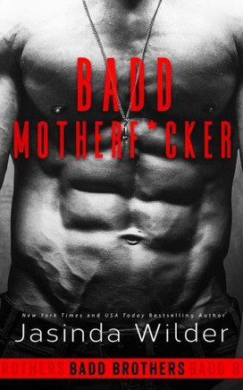 Badd Motherf*cker (The Badd Brothers)