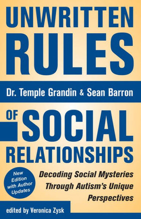 Unwritten Rules Of Social Relationships : Decoding Social Mysteries Through The Unique Perspectives