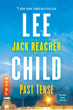 Past Tense : A Jack Reacher Novel