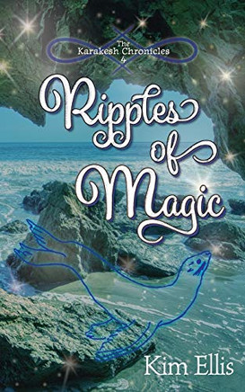 Ripples of Magic (The Karakesh Chronicles)