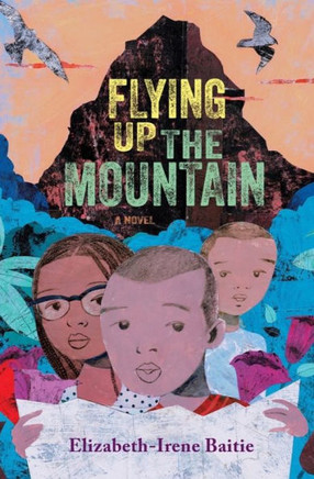 Flying Up the Mountain: A Novel Flying Up the Mountain: A Novel