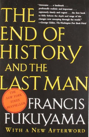The End Of History And The Last Man