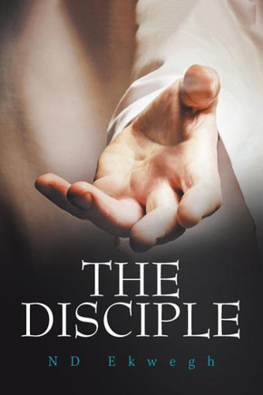 The Disciple - 9781543492705