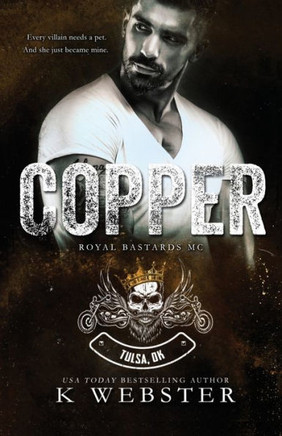 Copper (Royal Bastards)