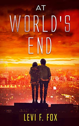 At World's End: A Mystery X Supernatural Novel (Detective Zac Story)