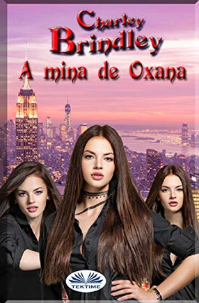 A Mina de Oxana (Portuguese Edition)