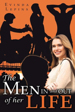 The Men In And Out Of Her Life - 9781961526259