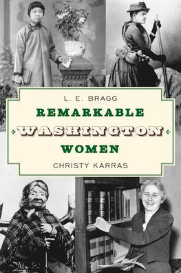 Remarkable Washington Women (More Than Petticoats Series)