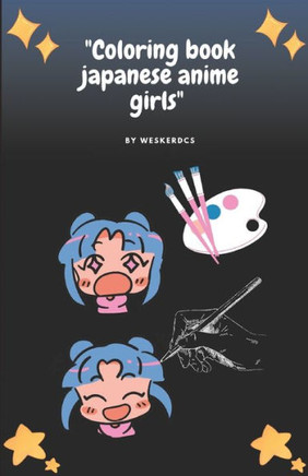 Coloring Book Japanese Anime Girls