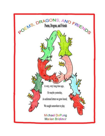 Poems, Dragons, and Friends