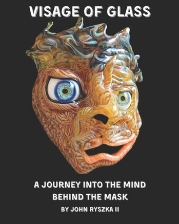 Visage of Glass: A Journey into the Mind Behind the Mask