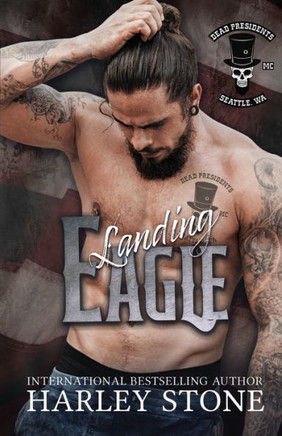 Landing Eagle (Dead Presidents MC)