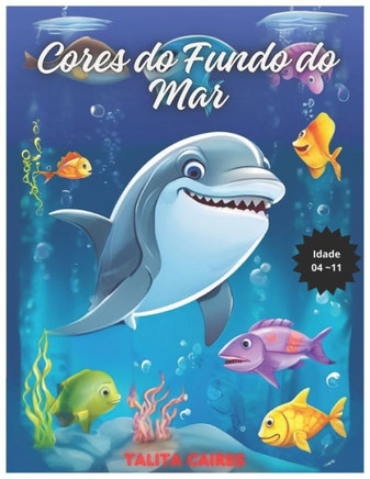 Cores do Fundo do Mar