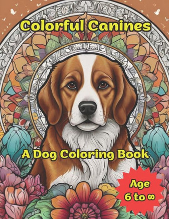 Colorful Canines: A Dog Coloring Book