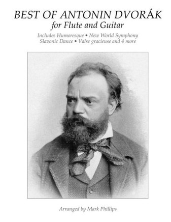 Best of Antonin Dvorák for Flute and Guitar