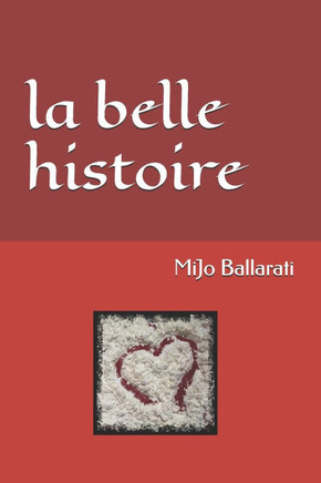 La Belle Histoire